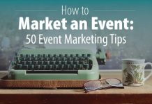 The Importance of Event Marketing: How to Promote Your Event for Maximum Exposure